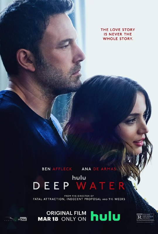 名称：深水 Deep Water (2022) 美国 惊悚描述：一对感情有问题的夫妻，双方达成协议：妻子Melinda在外面任找多少情人都可以，只要她不抛弃家人