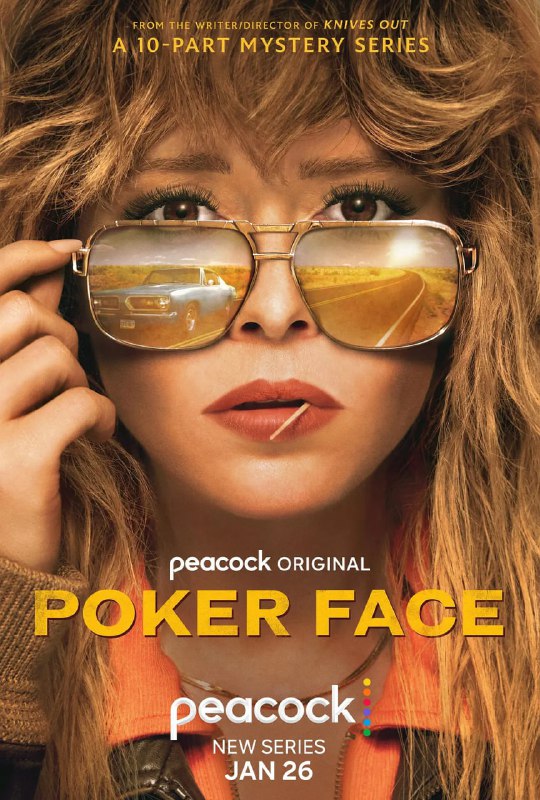 名称：扑克脸 Poker Face (2023) 更7/10描述：本剧为选集剧形式，每集将解决一个不同的谋杀案，自带测谎仪功能的查理开车上路，每经过一站会遇上不同的角色和奇怪的案件