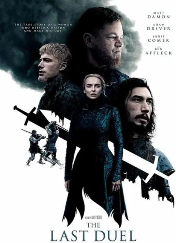 名称：最后的决斗 4K(2160P)描述：The Last Duel影片年代：2021影片产地：美国、英国对白语音：英语、德语、法语、拉丁语影片字幕：中字外挂字幕电影简介：该片根据艾瑞克·雅格撰写的同名小说改编，讲述法国骑士让·德·卡鲁日因妻子被强奸，在国王的见证下与自己最好的朋友决斗的故事