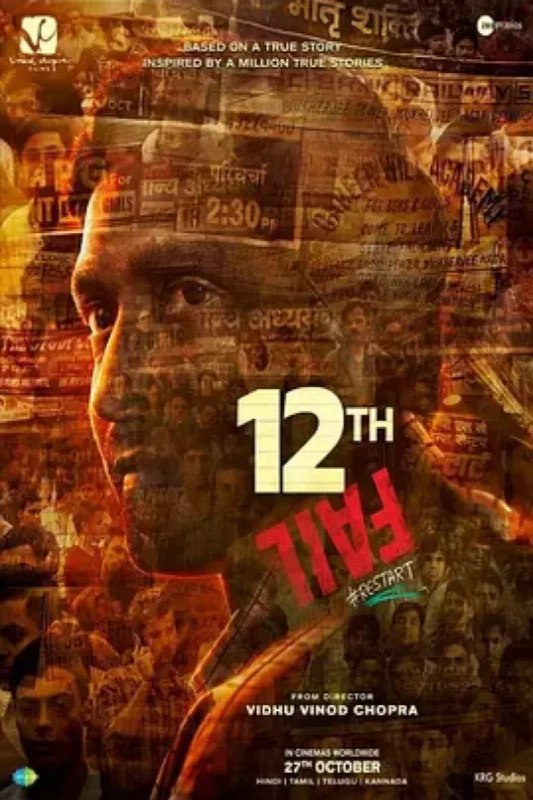 名称：12年级的失败 12th Fail描述：基于IPS 官员 Manoj Kumar Sharma 和 IRS 官员 Shraddha Joshi 的真实故事改编