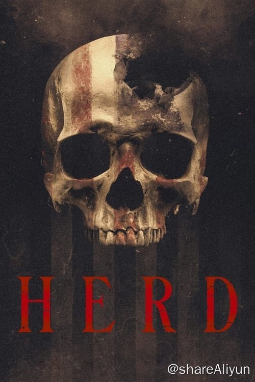 名称：HERD (2023) 1080p 高码 DDP5.1 机翻双语 动作 / 恐怖 【刮削】描述：当一名试图摆脱过去的女人最终陷入僵尸爆发和交战的民兵组织之间时，她必须努力寻找回家的路
