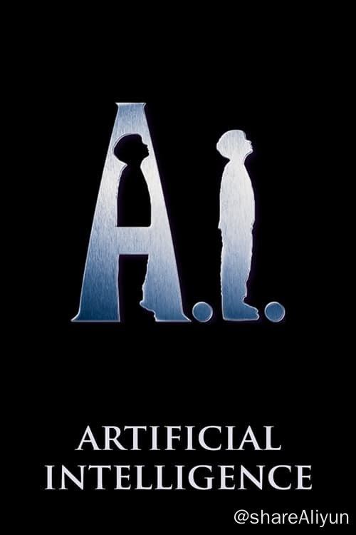 名称：人工智能 (2001)描述：21世纪中期，由于气候变暖，南北两极冰盖的融化，地球上很多城市都被淹没在了一片汪洋之中