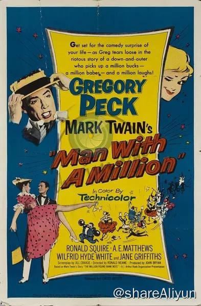 名称：百万英镑（豆瓣：8.3）描述：本片拍摄于1953年，根据马克·吐温的小说《一张百万英镑的钞票》改编