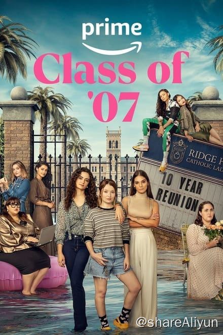 名称：07届毕业生 Class of '07 (2023)✨【1080p.SDR】【原轨.高码率】2.1/集描述：这部喜剧讲述的是一场永远都不结束的高中聚会，这场聚会事关生死