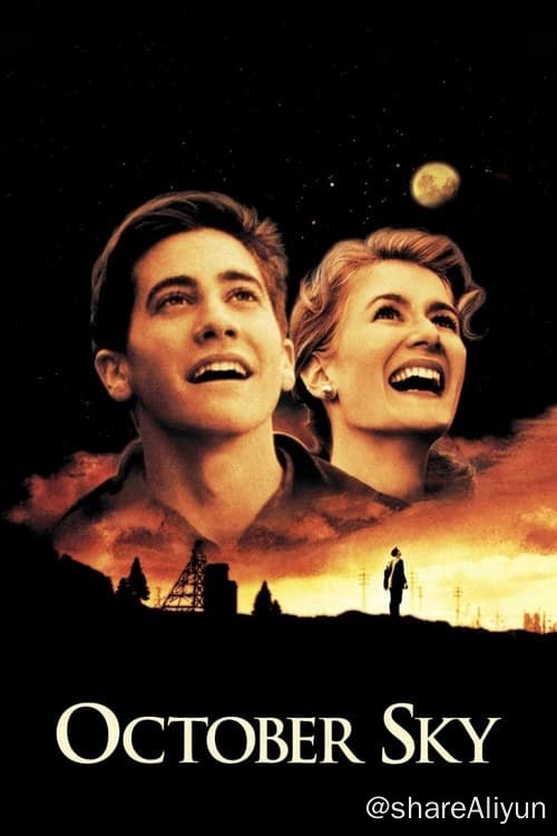 名称：十月的天空 (1999) 1080P 外挂中字描述：美国五六十年代的一个小镇
