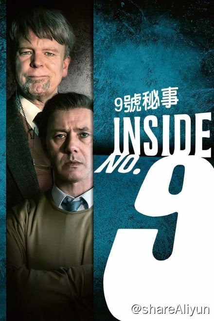 名称：9号秘事 Inside No. 9 (2014) 八季全✨【1080p.SDR】含特辑 1.7G/集描述：《9号秘事》是一部英式黑色幽默悬疑喜剧