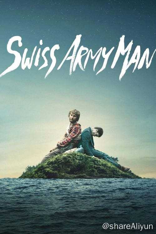 名称：瑞士军刀男 (2016) 1080P BD 内封英字描述：被困在荒岛上的汉克（保罗·达诺）在绝望上吊时，发现一具尸体（丹尼尔·雷德克里夫）被冲上沙滩