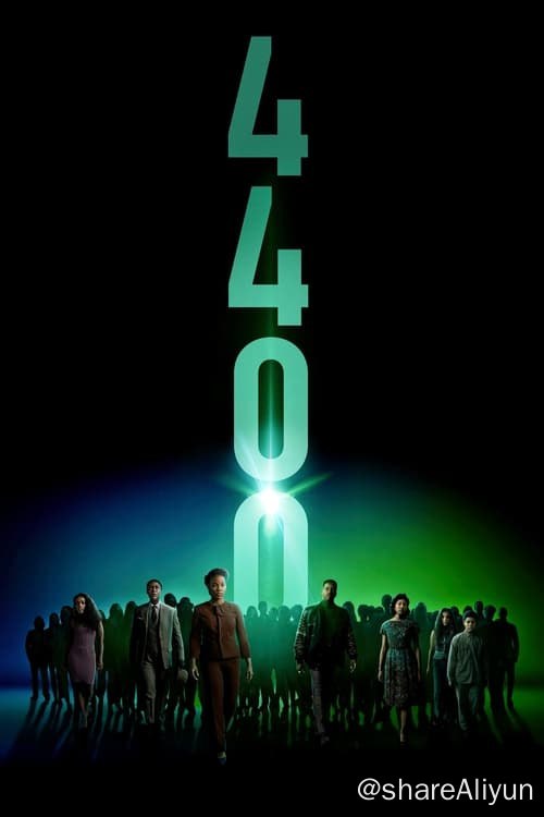 名称：4400描述：在新版《4400 The 4400》中，有4400人突然在不同时间及地点消失，相同的是这4400人突然都被传送到底特律的现代，而且他们都保持消失时的原貌，并且没有消失期间的记忆