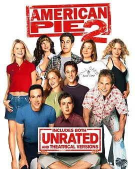 名称：美国派2 American Pie 2 (2001)描述：在经历了高中毕业晚会激情一夜后，一年很快过去了
