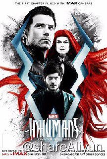 名称：异人族.Marvels Inhumans S01描述：此前一直悬而未决的漫威超级英雄电影《异人族》，如今正式宣布改拍电视剧