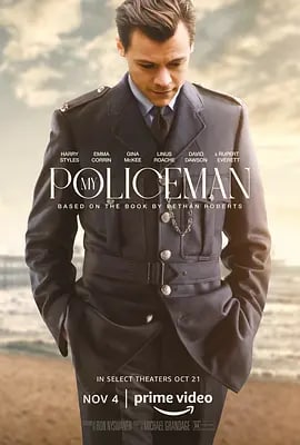 名称：我的警察 My Policeman (2022) 中字描述：本片改编自同志题材小说《My Policeman》，哈卷将扮演男主角Tom，与女主角结婚之后发现自己的真爱却是博物馆策展人Patrick，讲述了上世纪英国布兰顿小镇上一对同性爱人与同妻之间的情感纠葛，情感之间就像无尽的漩涡一样，让人不知所措