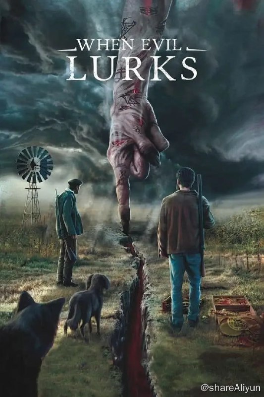 名称：当邪恶潜伏时 (2023) 1080p 外挂双语描述：一对兄弟在他们的庄园附近发现了一具残缺不全的尸体，于是召集当地人一起调查