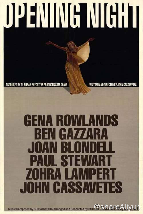 名称：首演之夜（1977) 1080p 内封字幕描述：面临过气危机的舞台名伶，因为极度的不安全感，在排戏过程中惹恼所有工作人员，难搞至极