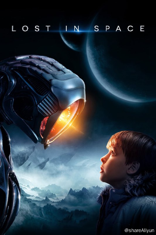 名称：迷失太空 Lost in Space Season 1 (2018)  S01-S03 2160p HDR (一二季) NF多国语/外挂 【科幻美剧】【刮削】描述：《迷失太空》是由斯蒂芬·霍普金斯执导，威廉·赫特、加里·奥德曼等人主演的一部科幻片