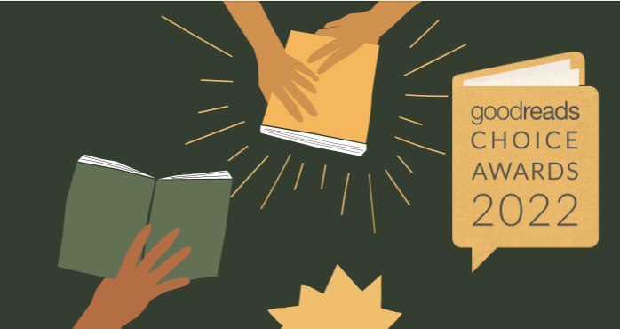 名称：近日，全球最大的在线读书社区、被国内网友誉为“美版豆瓣”的 Goodreads 公布了2022年度读者票选的年度图书榜单——读者选择奖（Goodreads Choice Awards）