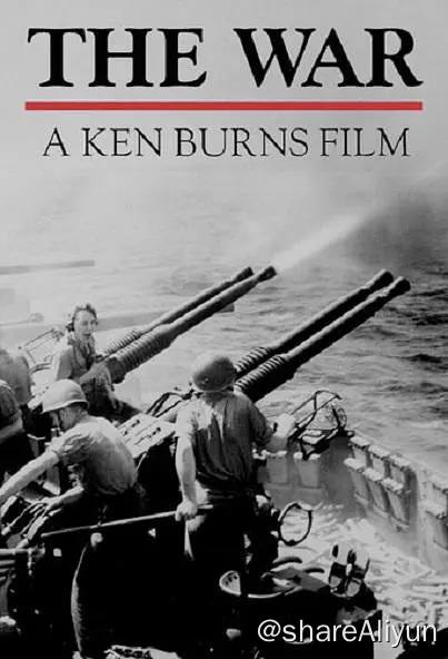 名称：战争 The War (2007) 1080p BluRay 内封特效双语【高分纪录片】描述：《战争》是肯·伯恩斯执导的电视纪录片，本系列剧共七集，主要讲述二战对美国家庭生活的诸多影响链接：