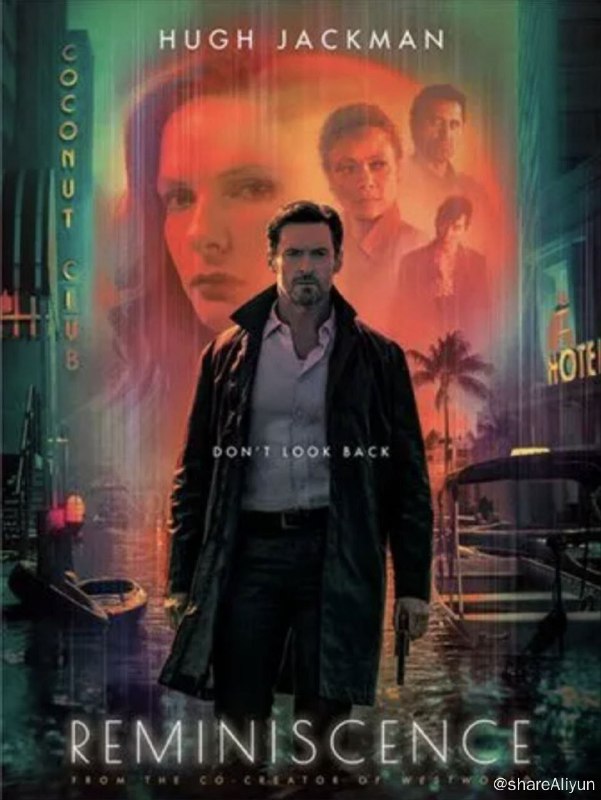 名称：追忆迷局 (2021) 4K HDR 中字外挂字幕描述：尼克·班尼斯特（休·杰克曼 饰）是一名私家侦探