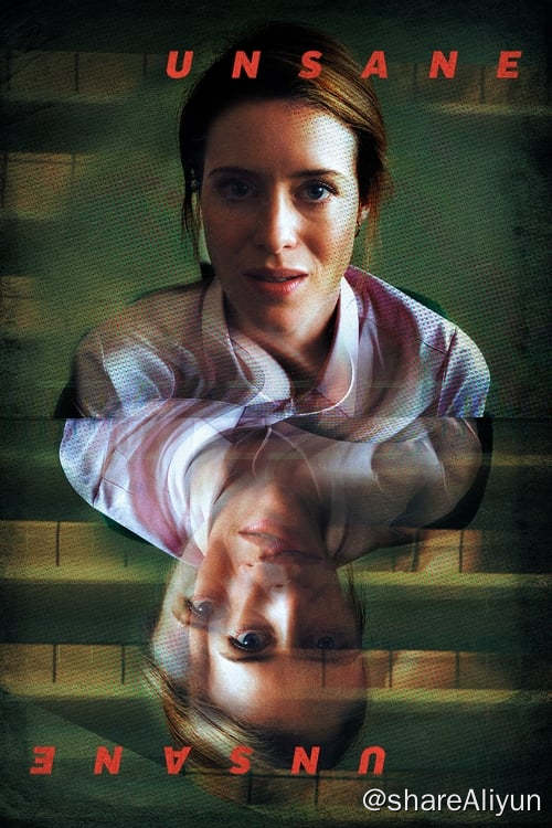 名称：失心病狂 (2018)描述：一个年轻女孩，一个年轻女人为了摆脱混乱的过去离开了家乡，无意中被送进了精神病院
