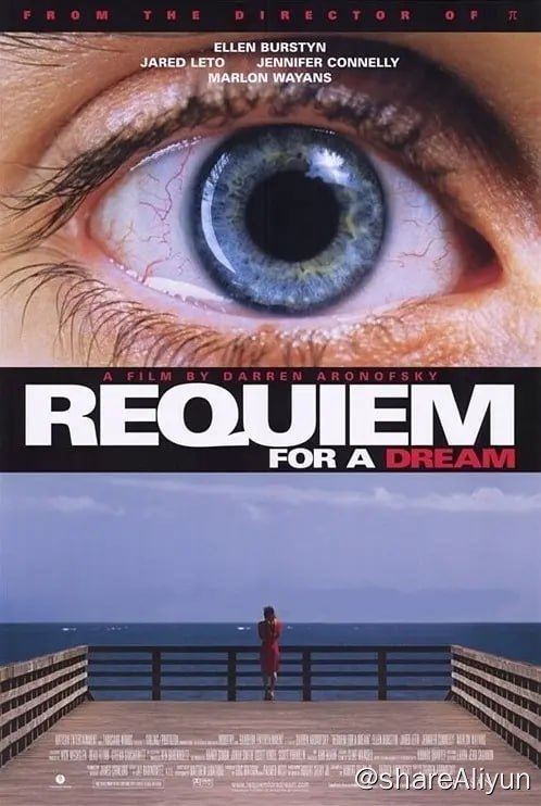 名称：梦之安魂曲 Requiem for a Dream (2000)描述：哈瑞（杰瑞德·莱托 Jared Leto 饰）和玛丽安（詹妮弗·康纳利 Jennifer Connelly 饰）彼此相爱，梦想着开个服装店，梦想着有个美好的明天