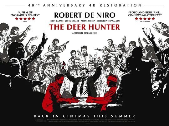 名称：猎鹿人 The Deer Hunter (1978)描述：越战期间，美国克莱顿镇5个经常一起打猎野鹿的好朋友中的三人尼克(克里斯托弗•沃肯 Christopher Walken 饰)、史蒂芬(约翰•萨维奇 John Savage 饰)和迈克尔(罗伯特•德尼罗 Robert De Niro 饰)即将奔赴前线
