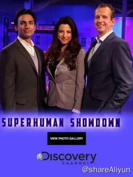 名称：人体极限大挑战 Superhuman Showdown (2012) 1080P描述：本节目是一个开创历史先河的科学项目，我们将带观众发现测试世界上最不可思议的人类，他们的能力远超常人
