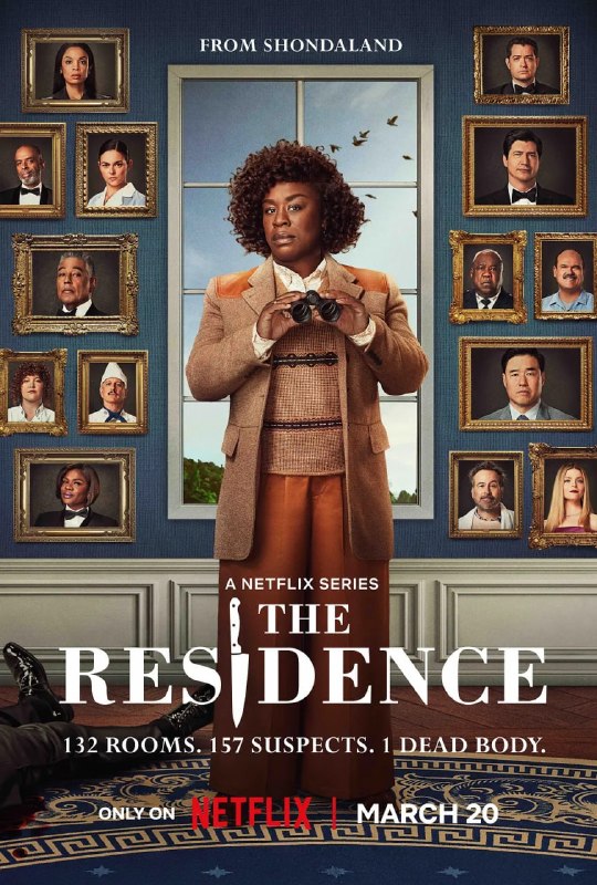 名称：白宫杀人事件 The Residence (2025)描述：132间房间，157名嫌疑人，1具尸体，1位极古怪侦探，1场灾难级国宴