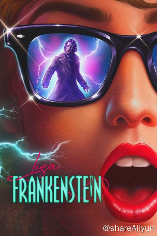 名称：丽莎·弗兰肯斯坦 (2024)描述：在1989年，一个不受欢迎的高中生在一个电闪雷鸣之夜意外复活了一具英俊的维多利亚时代的尸体，她开始用车库里破损的日光浴床把他重建成她的梦中情人