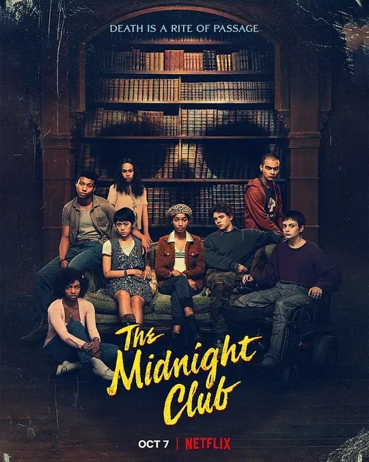 名称：午夜故事社 The Midnight Club (2022)描述：这间收容所中都是身患绝症的年轻人，有八名病人每天午夜聚在一起分享故事，并约定无论谁先死，都要给这个团体捎来另一个世界的信息
