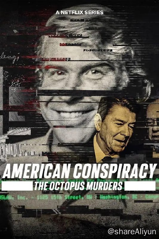 名称：美国阴谋：神秘组织调查档案 (2024) 1080描述：一名调查记者追查一起代号为“章鱼”的政/治/阴/谋，结果却死于酒店房间内