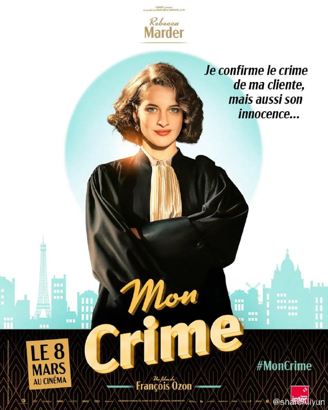 名称：我的罪行 Mon Crime (2023)描述：法国电影大师弗朗索瓦·欧容的喜剧作品，亦是其“女性三部曲”（《八美图》《花瓶》）的最后一部，改编自法国剧作家乔治·贝尔和路易·韦纳伊的同名戏剧