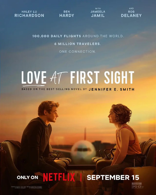 名称：初见倾心 Love at First Sight (2023)描述：哈德莉（海莉·露·理查森饰）错过了纽约飞往伦敦的航班，并在机场偶遇奥利弗（本·哈迪饰），两人一见如故