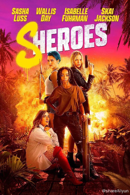 名称：女英雄们 Sheroes (2023)描述：四个女朋友在天堂里冒险的故事，她们很快被要求运用自己独特的技能，不惜一切代价活着出来，如果可能的话，还要保持朋友关系