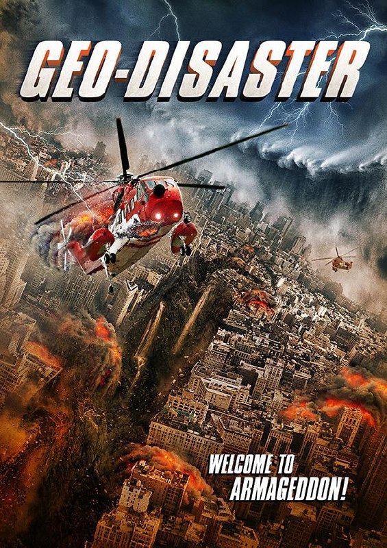 名称：地质灾难 Geo-Disaster (2017)描述：洛杉矶的一个家庭在历史上最大的灾难的汇合中分开了：一个超级火山、一次特大地震和一次大规模龙卷风