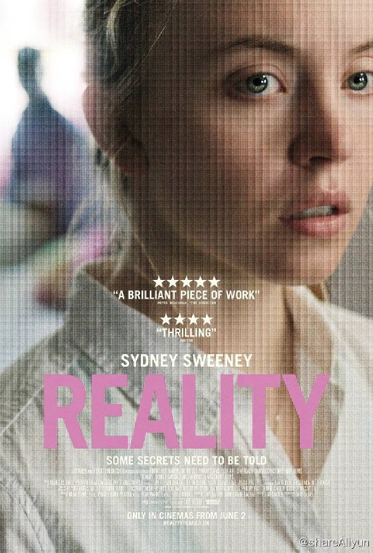 名称：告密者 Reality (2023) 1080p 高码 外挂双语描述：影片改编自真实事件，讲述了艾丽提·温纳（Reality Winner）因向新闻网站泄露有关俄罗斯干预美国2016年大选的情报而被定罪的故事