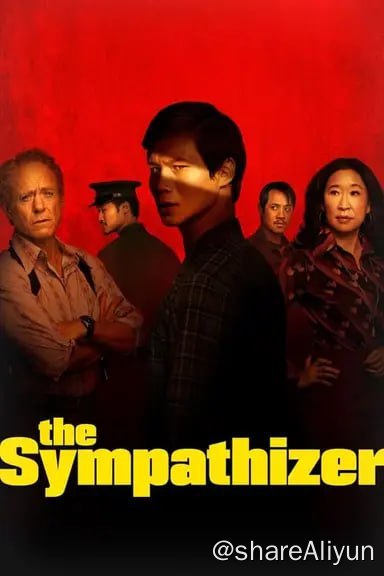 名称：同情者 (2024) 4K 杜比视界 内封简繁 S01全描述：改编自阮清越的普利策获奖同名小说，是一部间谍惊悚兼跨文化讽刺类型的剧集