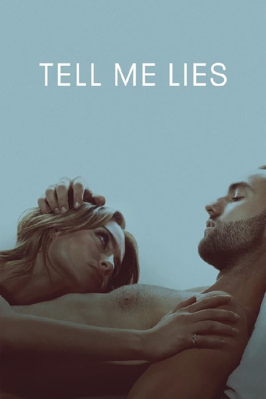 名称：爱入歧途 (Tell Me Lies)描述：第 1-3 集 持续更新中...HULU 发行, 1080P H264《爱入歧途》讲述了一段跌宕起伏，缠绵悱恻的爱情故事
