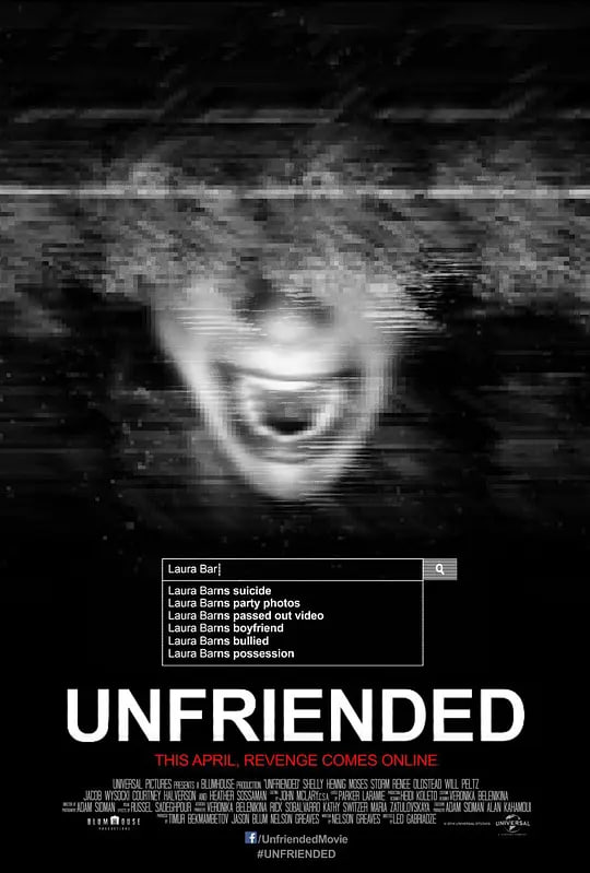 名称：解除好友 Unfriended (2014)描述：2013年，某所高中名叫劳拉·巴恩斯(Heather Sossaman 饰)的女孩自杀，一度引起轰动