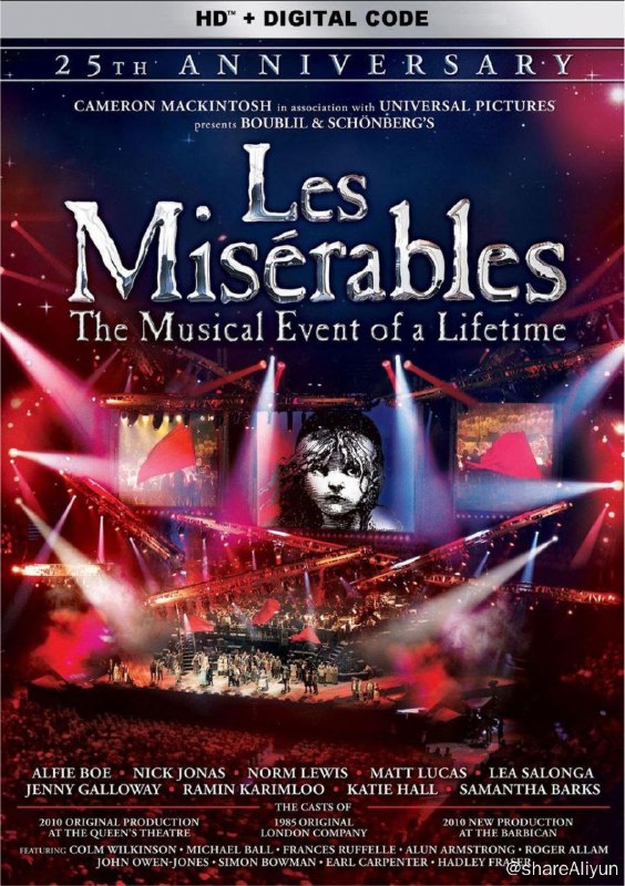 名称：悲惨世界：25周年纪念演唱会 (2010) 1080P 中英外挂字幕描述：《悲惨世界》是由法国音乐剧作曲家克劳德-米歇尔·勋伯格和阿兰·鲍伯利（Alain Boublil）共同创作的一部音乐剧，改编自维克多·雨果的同名小说
