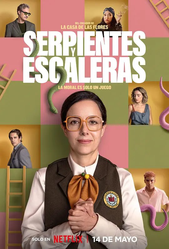 名称：蛇梯棋 Serpientes y Escaleras (2025)描述：雄心勃勃却不受器重的教师想成为一所名校的校长，但她必须爬上谎言和腐败铸就的滑腻阶梯才能到达顶峰