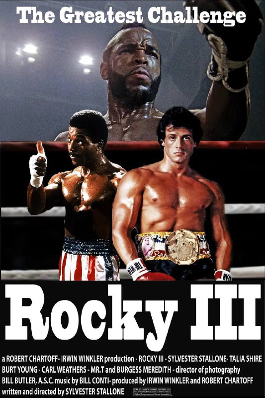 名称：洛奇 3 Rocky Ⅲ (1982) 2160p BluRay Remux (原盘) 内封特效 / 外挂双语 【已刮削】描述：在第二次击败宿敌——黑人拳王阿波罗·克里德（Carl Weathers 饰）后，当初贫民窟出身的穷小子洛奇（西尔维斯特·史泰龙 Sylvester Stallone 饰）逐渐走上事业的顶峰