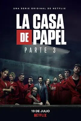 名称：纸钞屋 第三季 La casa de papel Season 3 (2019)描述：教授和他的团队再次重聚，这次的目标是西班牙银行，他们将以大胆而危险的新计划解救里约