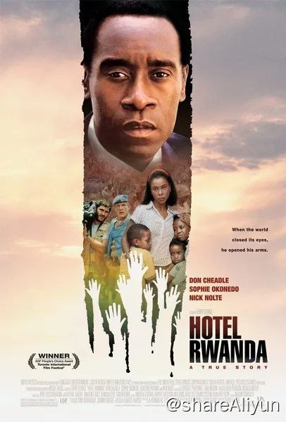 名称：卢旺达饭店 Hotel Rwanda (2004)描述：1994年卢旺达宣布独立后，胡图族与图西族两部族之间矛盾重重，多次发生冲突，战事持续不断