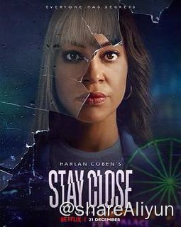 名称：不要走远.Stay Close S01描述：本剧改编自Harlan Coben在2012年出版的同名《纽约时报》畅销小说