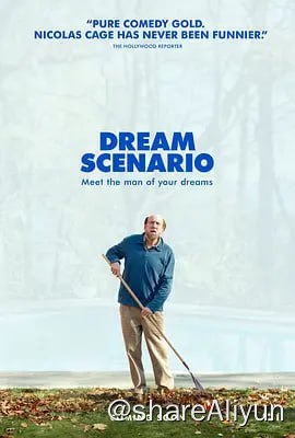 名称：梦想情景 Dream Scenario (2023)  中英双语字幕压制 个人压制描述：Nicolas Cage饰演Paul Matthews，一个拥有终身教授头衔的平平无奇家庭男子，热爱进化生物学以及对自己的一事无成感到焦虑