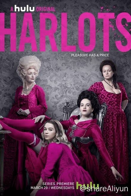 名称：名姝 Harlots 全三季 【1080p.SDR】HEVC高画质描述：正经英美剧，但千万不要再办公室打开！！！！娼妓版的继承之战Harlots / 花魁 / 妈妈桑 / 风流韵事 / 烟花女子 / 青城逸梦 / 鸨王争夺战单集1.2G左右，画质超越2G AVC编码的版本