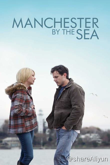 名称：海边的曼彻斯特 (2016)✨【2160p.HDR】【原轨.高码率】15G描述：4k HDR 流媒体版  附：1080p 蓝光原盘李（卡西·阿弗莱克 Casey Affleck 饰）是一名颓废压抑的修理工，在得知哥哥乔伊（凯尔·钱德勒 Kyle Chandler 饰）去世的消息后，李回到了故乡——海边的曼彻斯特处理乔伊的后事