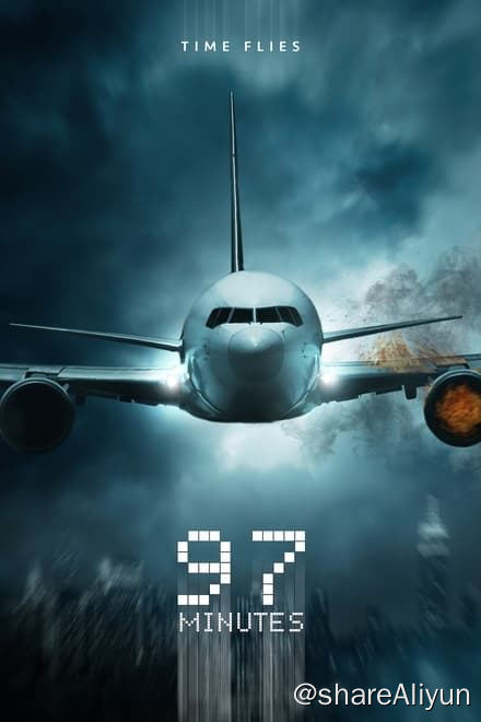 名称：97分钟 (2023)✨【1080p.SDR】5.1G描述：人工字幕封装一架被劫持的767将在97分钟内因燃油耗尽而坠毁