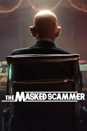 名称：假面部长 The Masked Scammer (2022)描述：本片聚焦一名骗术大师，通过对其同伙和受害者的采访，对他如何骗取法国精英数百万欧元进行了深入探讨