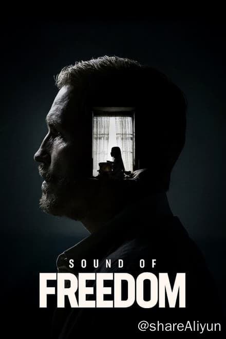 名称：自由之声 Sound of Freedom (2023)✨【1080p.SDR】【原轨.高码率】6.4G描述：已替换人工翻译 双语封装本片基于令人难以置信的真实事件改编，联邦探员蒂姆·巴拉德（吉姆·卡维泽 Jim Caviezel 饰）在把一个小男孩从残忍的儿童拐卖犯罪中解救出来之后，得知男孩的姐姐同样被拐，他决定冒险前去营救，但政府无法派兵到他国领土救援