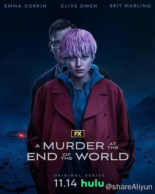 名称：世界尽头的一场谋杀 A Murder at the End of the World (2023) 更2描述：Z世代业余侦探Darby Hart（艾玛·科林 饰）和其余八位客人受一个隐居的亿万富豪（克里夫·欧文 饰）邀请，来到一处偏远但豪华的地方参与静修